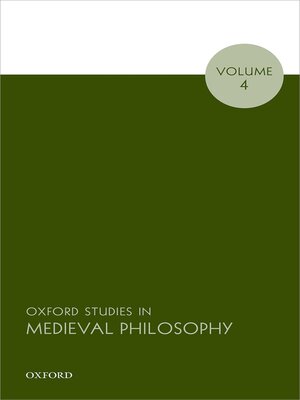 cover image of Oxford Studies in Medieval Philosophy, Volume 4